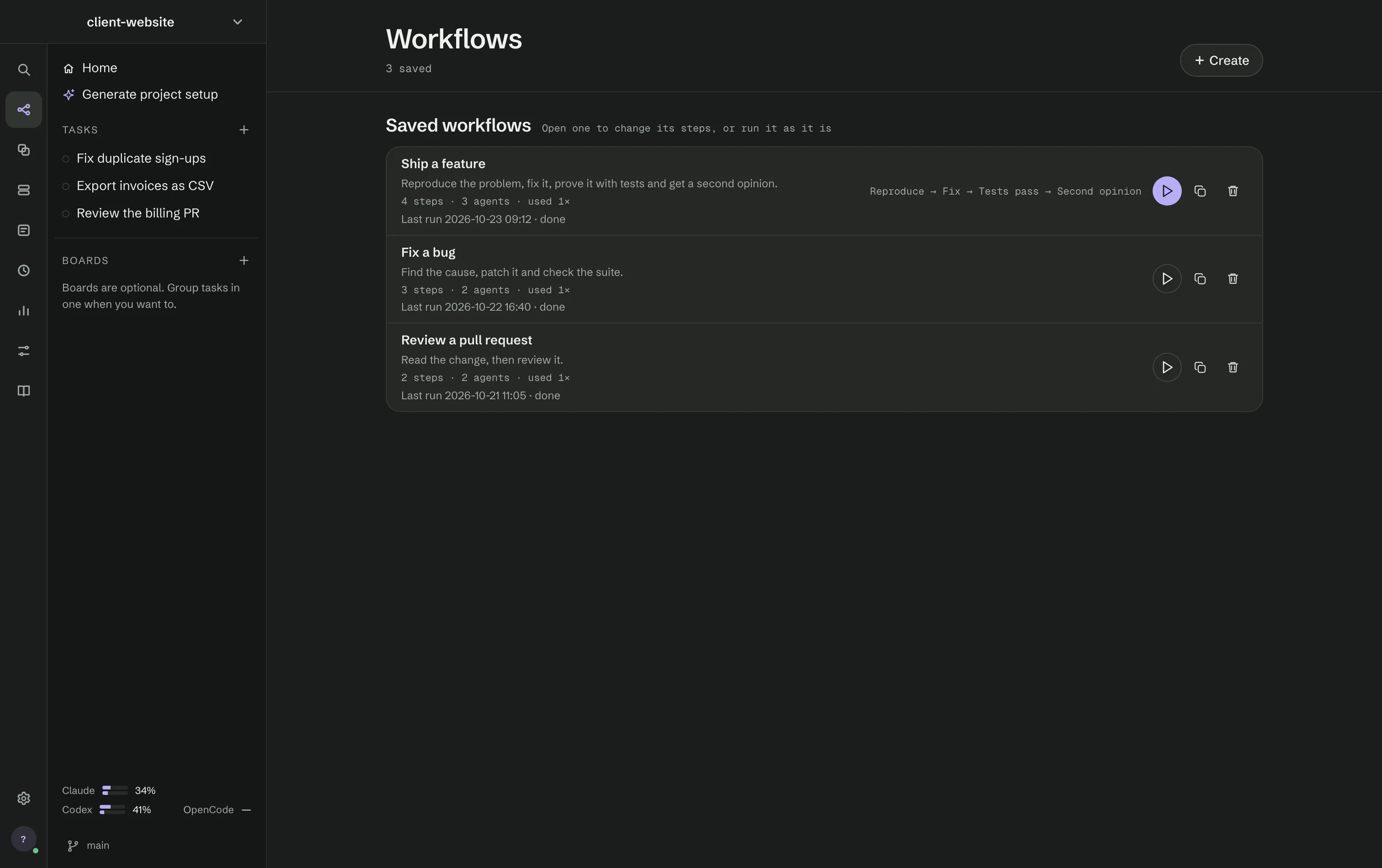 The Workflows screen: Ship a feature with its four steps and last run, Fix a bug and Review a pull request below it, each with run, duplicate and delete buttons.